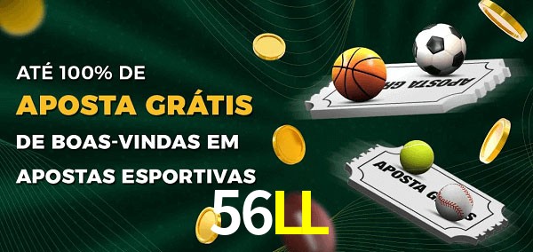 56LL Ate 100% de Aposta Gratis